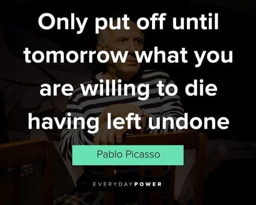 Motivational Pablo Picasso Quotes