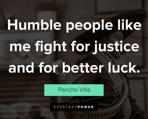 Pancho Villa quotes on revolution