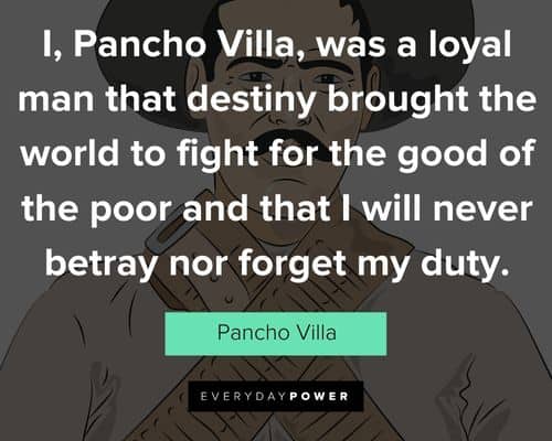 Wise and inspirational Pancho Villa quotes