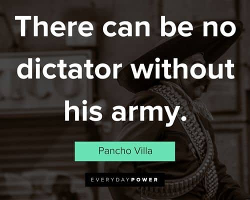 11+ Quotes Pancho Villa