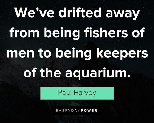 Favorite Paul Harvey quotes