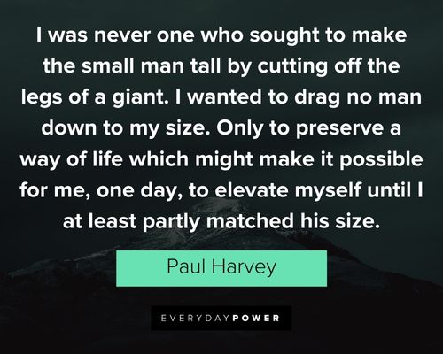 Thought provoking Paul Harvey quotes