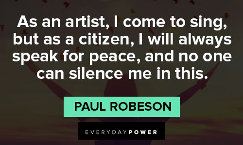 Paul Robeson quotes on citizen