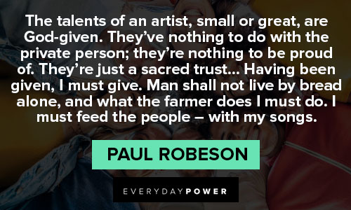 Meaningful Paul Robeson quotes