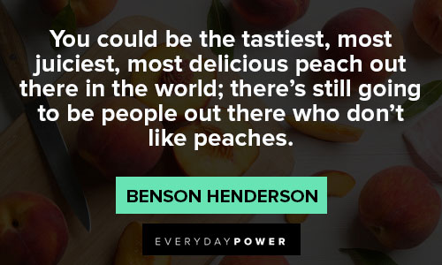 Amazing peach quotes
