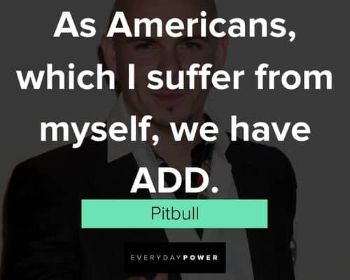 pitbull quotes