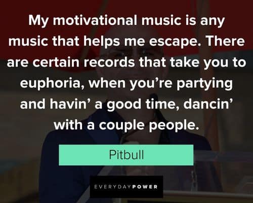 Motivational Pitbull quotes