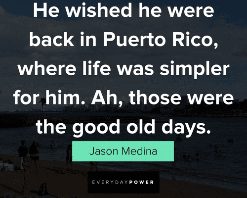 Wising Puerto Rico quotes