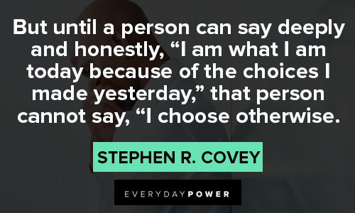 Quotes About Choices on honestly