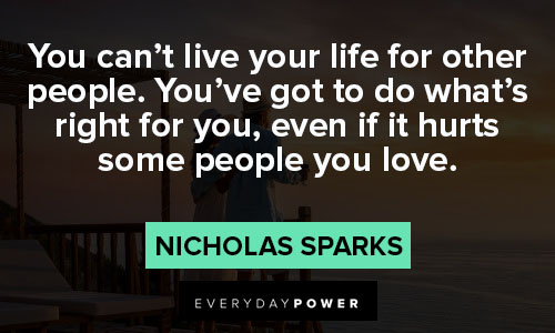 Quotes about loving your life and the importance of looking out for number one
