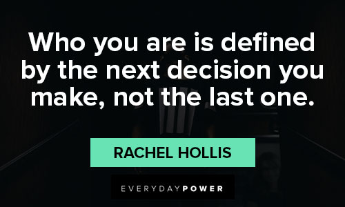 Rachel Hollis quotes that decision 