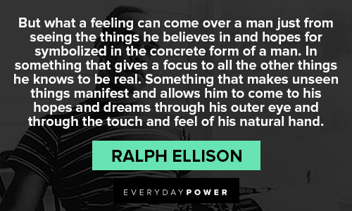 ralph ellison quotes that feeling