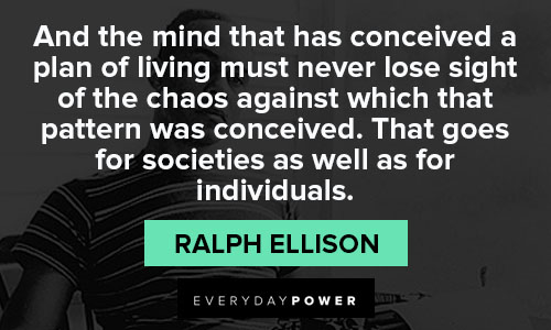 ralph ellison quotes for societies 