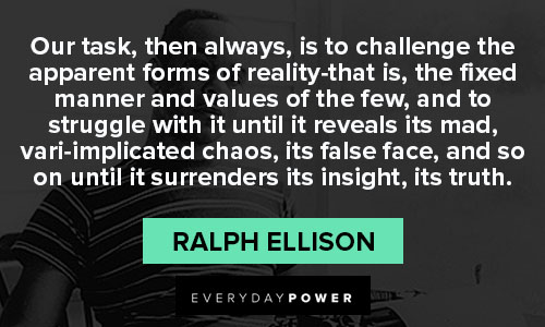 Powerful and inspirational ralph ellison quotes