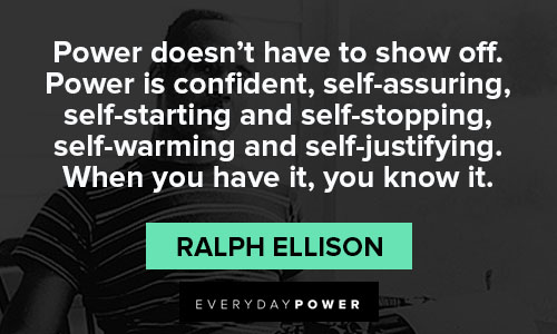 ralph ellison quotes on power