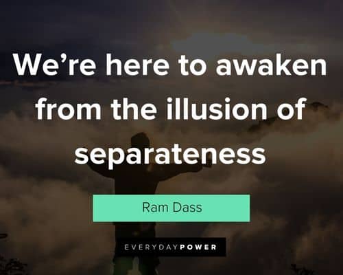Inspirational Ram Dass quotes