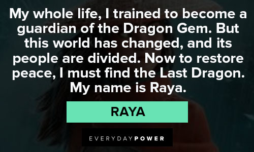 Raya and the Last Dragon quotes and sayings