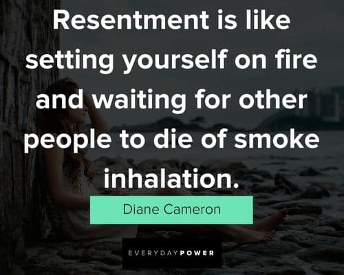 resentment quotes that will encourage you