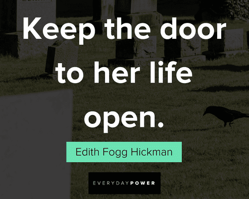 rest in peace quotes about keep the door to her life open