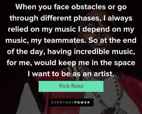 Other Rick Ross quotes