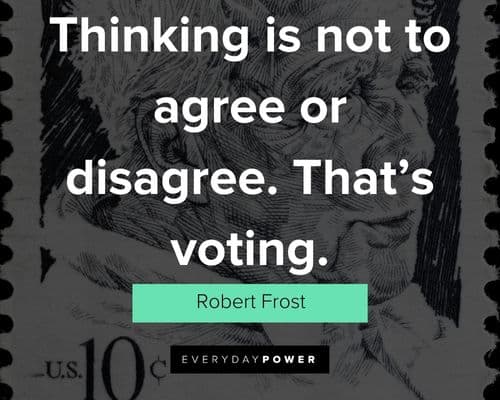 Wise robert frost quotes