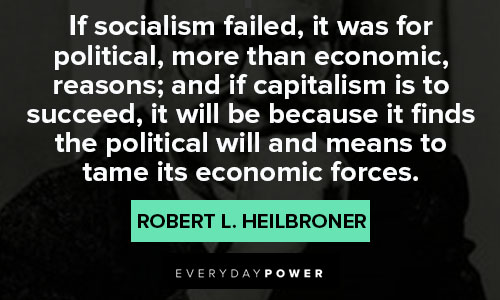 Robert Heilbroner quotes about success