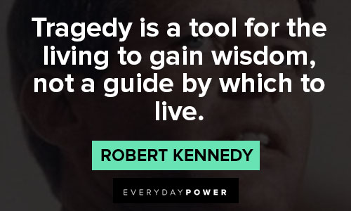 Robert Kennedy quotes and saying