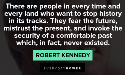 Motivational Robert Kennedy quotes