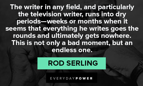 Amazing Rod Serling quotes