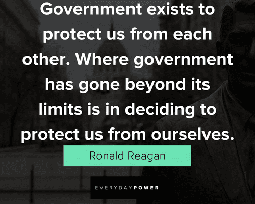 Ronald Reagan Quotes to protect us from ourselves