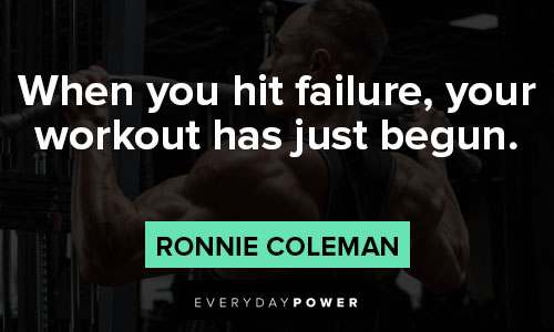 Top 120 Ronnie Coleman Quotes to Fuel Your Fitness Journey