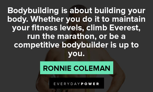 ronnie coleman quotes Bodybuilding