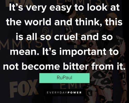 Special RuPaul quotes