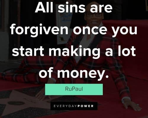 Unique RuPaul quotes