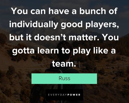 Russ quotes and sayings