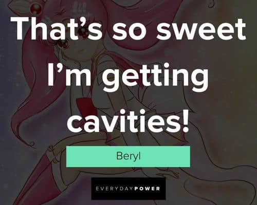 Sailor Moon quotes that's so sweet I'm getting cavities