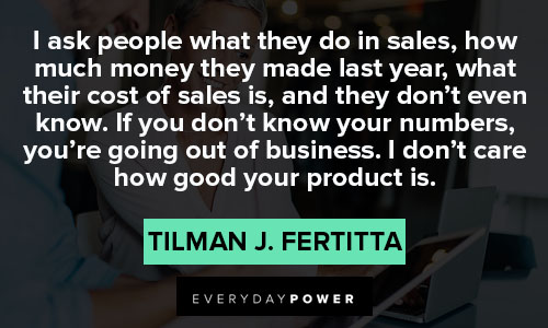 sales quotes from Tilman J. Fertitta