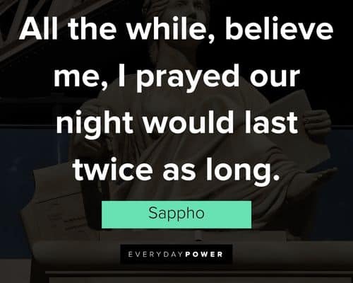 Relatable Sappho Quotes