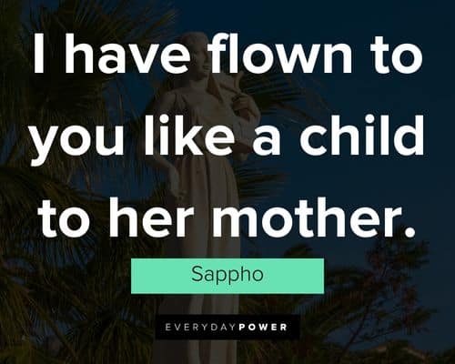 Epic Sappho Quotes