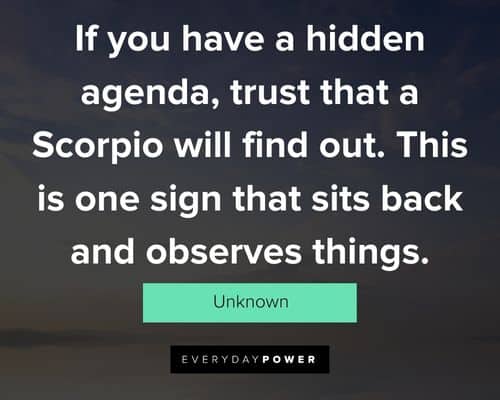 47 Scorpio Quotes That Reveal The Secrets Of The Sign