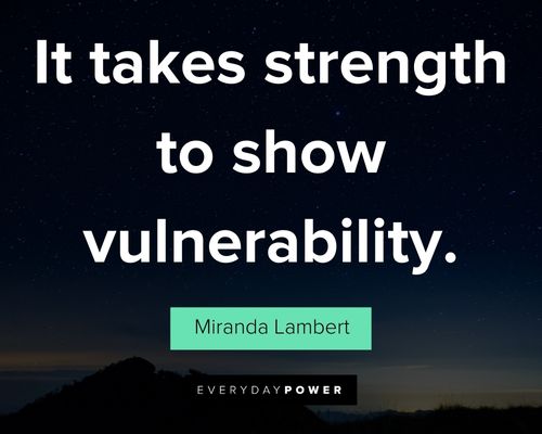Scorpio quotes about it takes strength to show vulnerability