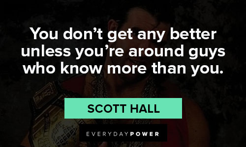 Wise scott hall quotes