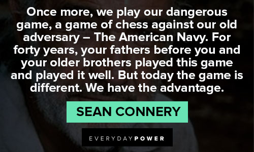 Sean Connery quotes about game