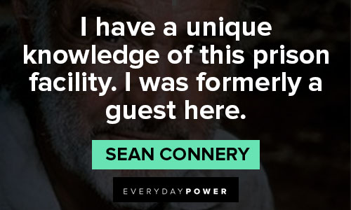 Sean Connery quotes of knowledge 
