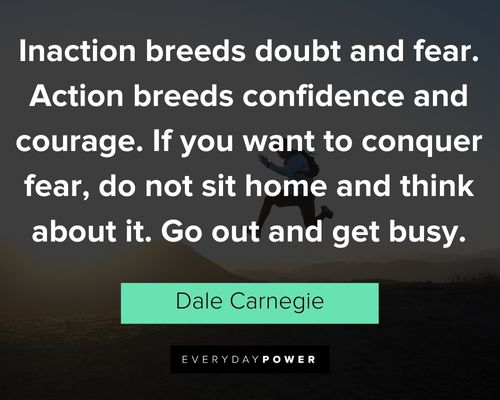 self motivation quotes about inaction breeds doubt and fear