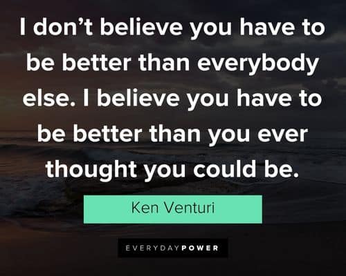 self motivation quotes to be better than everybody else