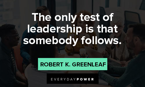 Servant leadership quotes about servant leaders