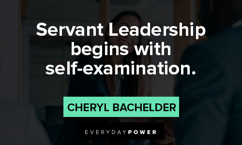 servant leadership quotes on self-examination
