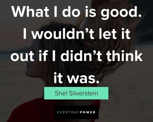 Cool Shel Silverstein quotes