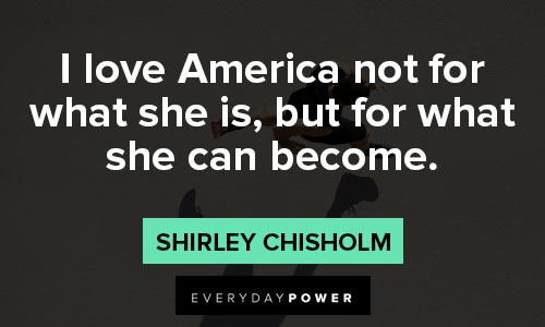 Thought-provoking shirley chisholm quotes 